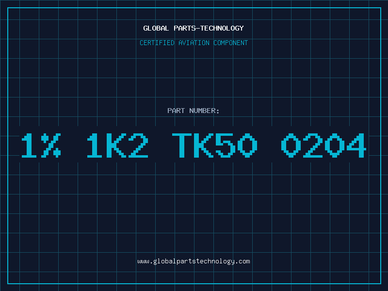 Aviation Part 1% 1K2 TK50 0204
