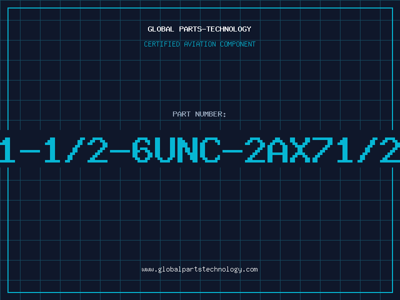 Aviation Part 1-1/2-6UNC-2AX71/2