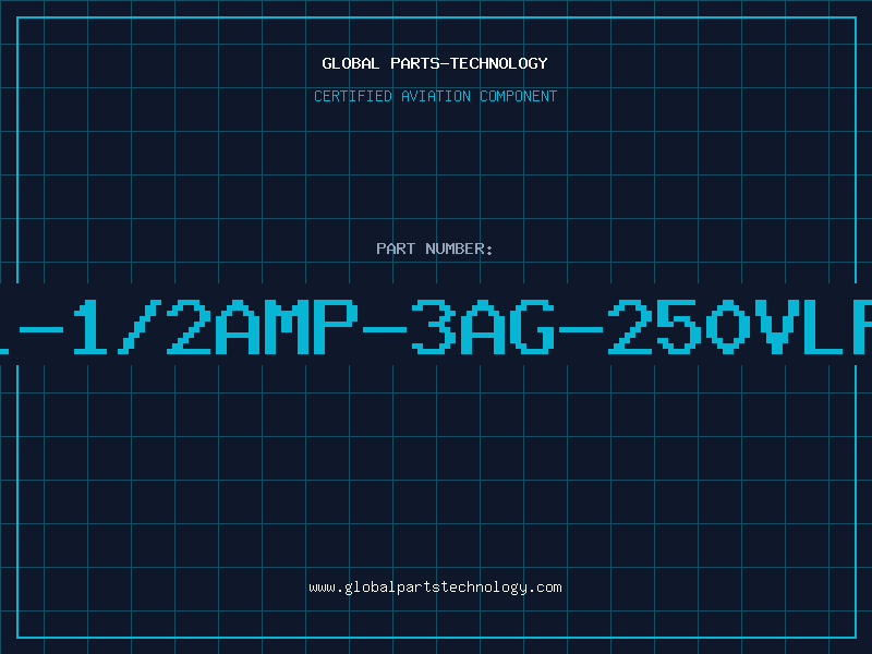 Aviation Part 1-1/2AMP-3AG-250VLF