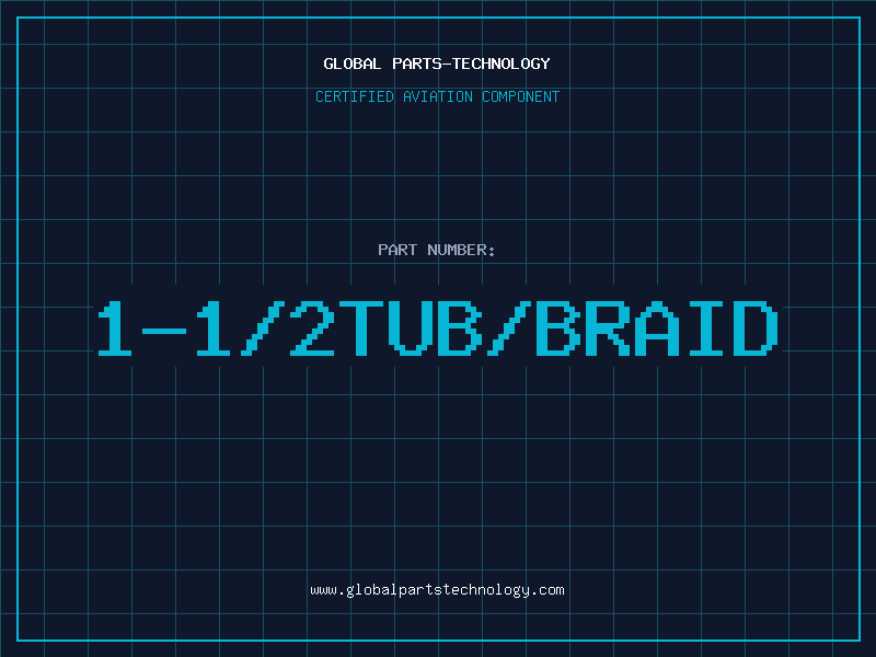 Aviation Part 1-1/2TUB/BRAID