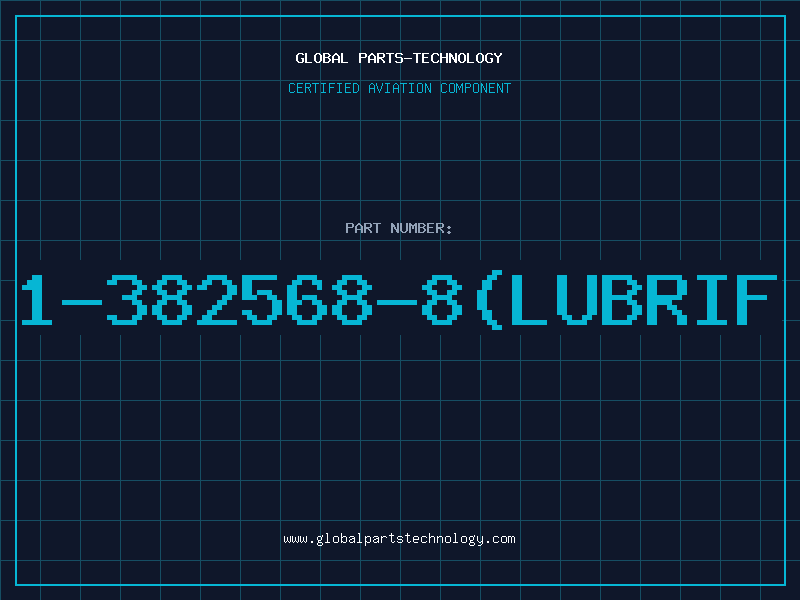Aviation Part 1-382568-8(LUBRIF