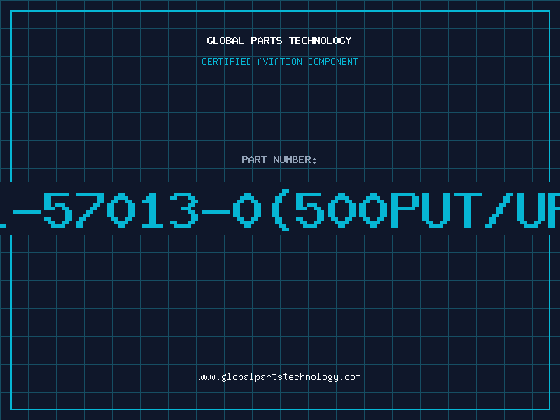 Aviation Part 1-57013-0(500PUT/UP