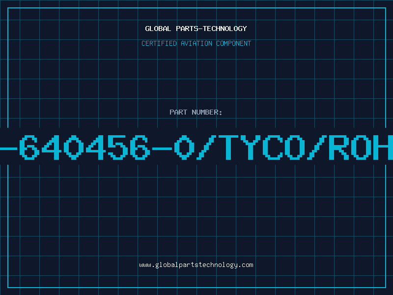 Aviation Part 1-640456-0/TYCO/ROHS