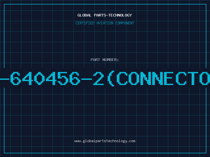 Aviation Part 1-640456-2CONNECTOR