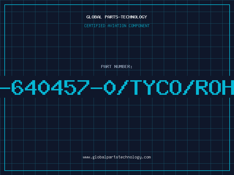Aviation Part 1-640457-0/TYCO/ROHS