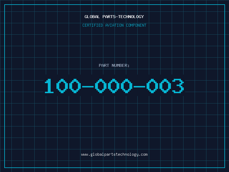 Aviation Part 100-000-003
