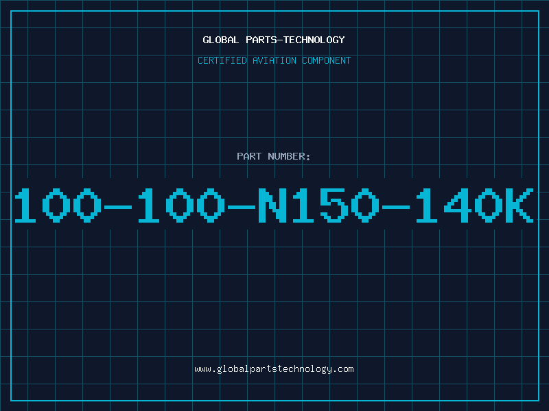 Aviation Part 100-100-N150-140K