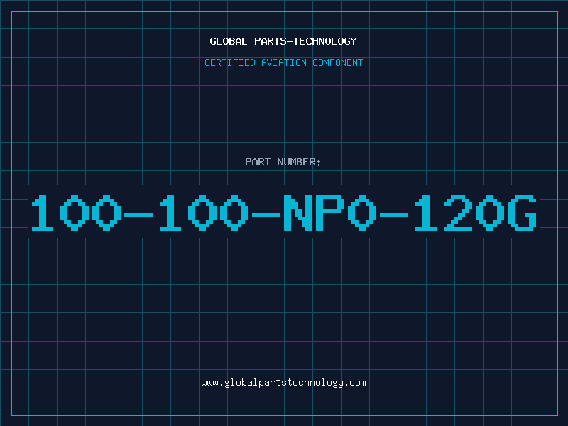 Aviation Part 100-100-NP0-120G