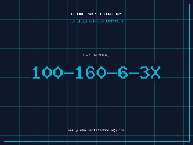 Aviation Part 100-160-6-3X