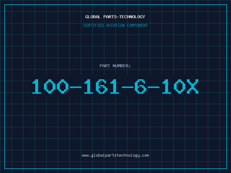 Aviation Part 100-161-6-10X
