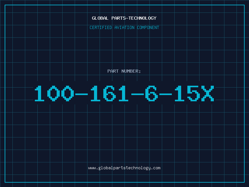 Aviation Part 100-161-6-15X