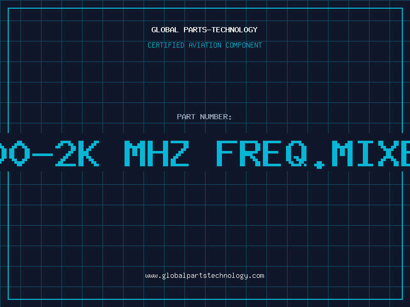 Aviation Part 100-2K MHz FREQ.MIXER
