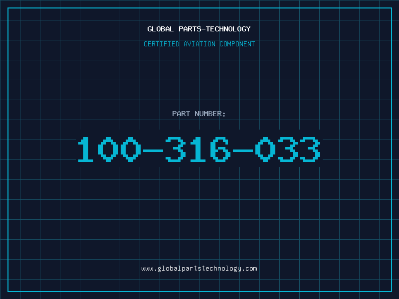 Aviation Part 100-316-033