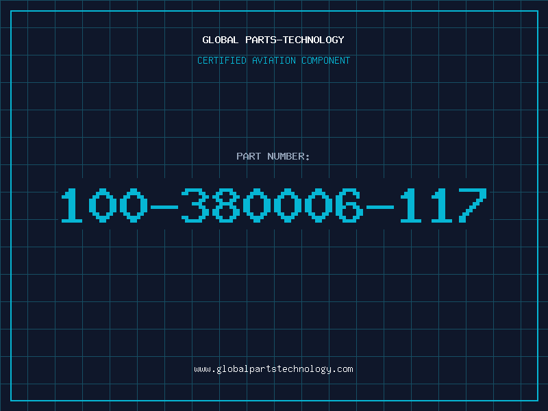 Aviation Part 100-380006-117
