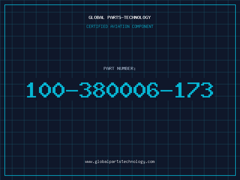 Aviation Part 100-380006-173