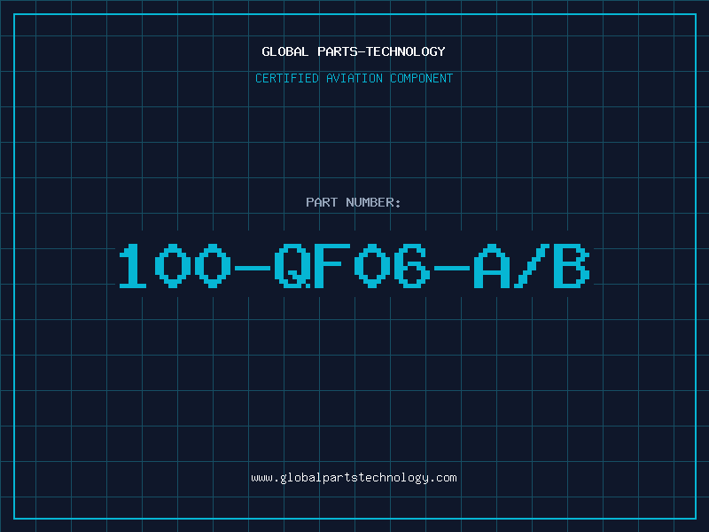Aviation Part 100-QF06-A/B