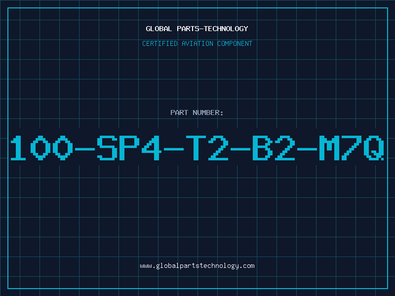 Aviation Part 100-SP4-T2-B2-M7Q
