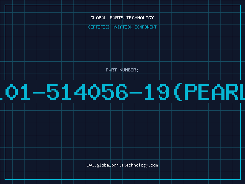 Aviation Part 101-514056-19(PEARL