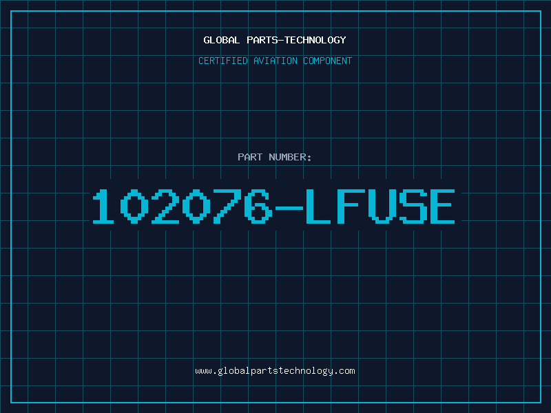 Aviation Part 102076-LFUSE