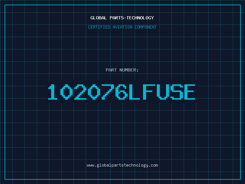 Aviation Part 102076LFUSE
