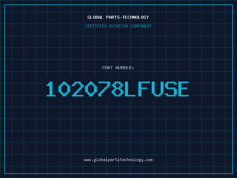 Aviation Part 102078LFUSE