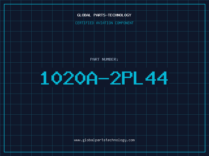Aviation Part 1020A-2PL44