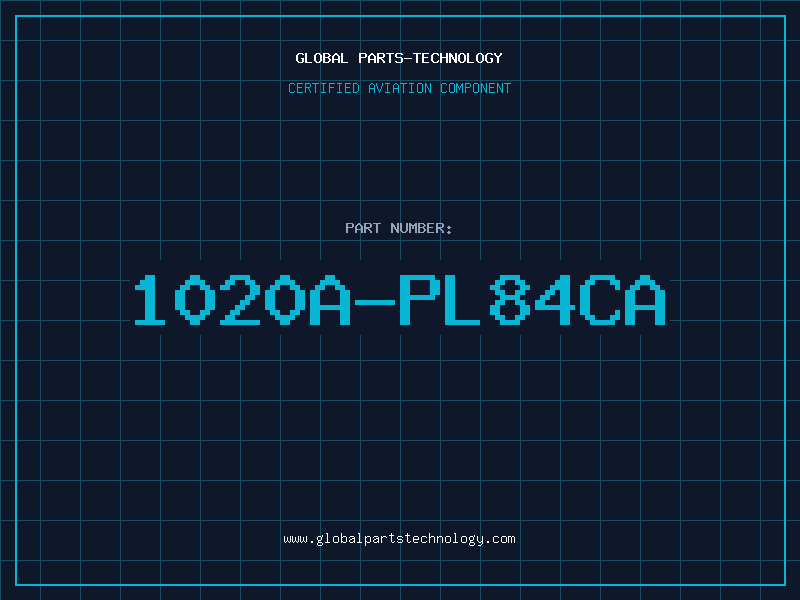 Aviation Part 1020A-PL84CA