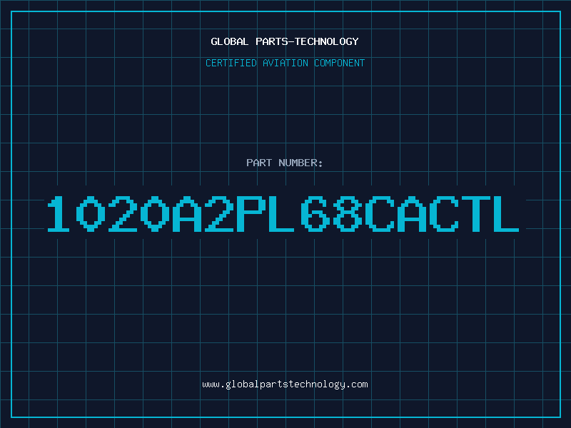 Aviation Part 1020A2PL68CACTL