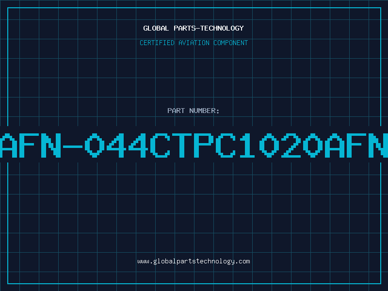 Aviation Part 1020AFN-044CTPC1020AFN-044