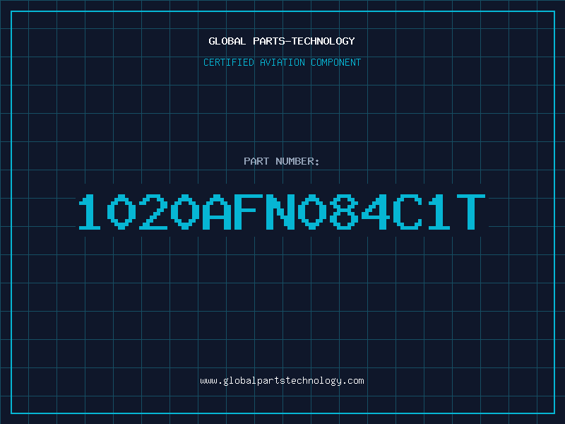 Aviation Part 1020AFN084C1T
