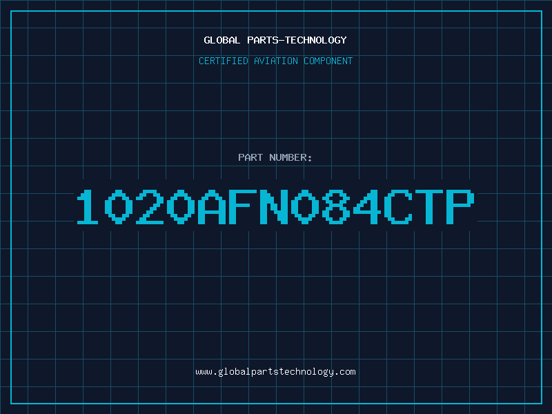 Aviation Part 1020AFN084CTP