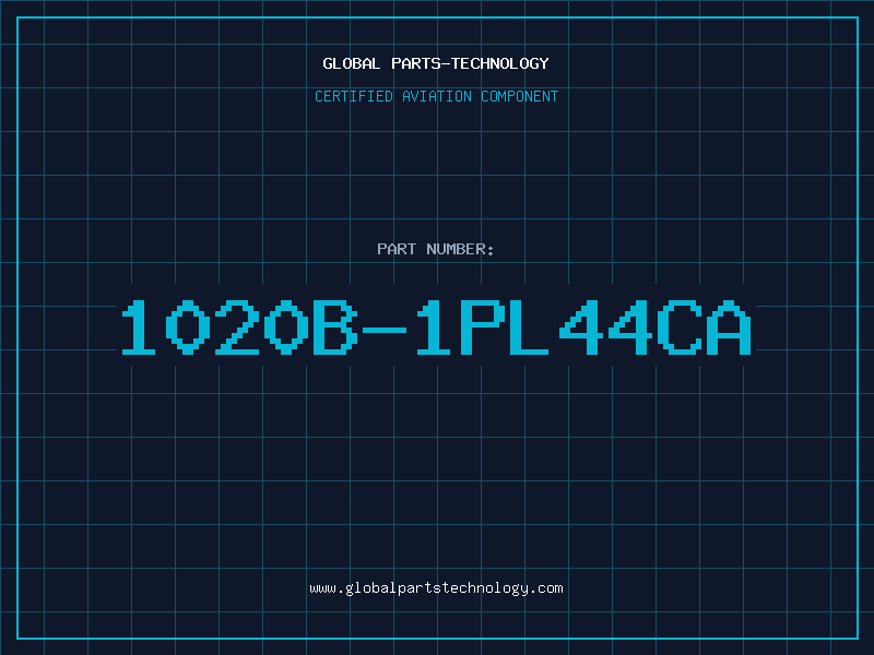 Aviation Part 1020B-1PL44CA