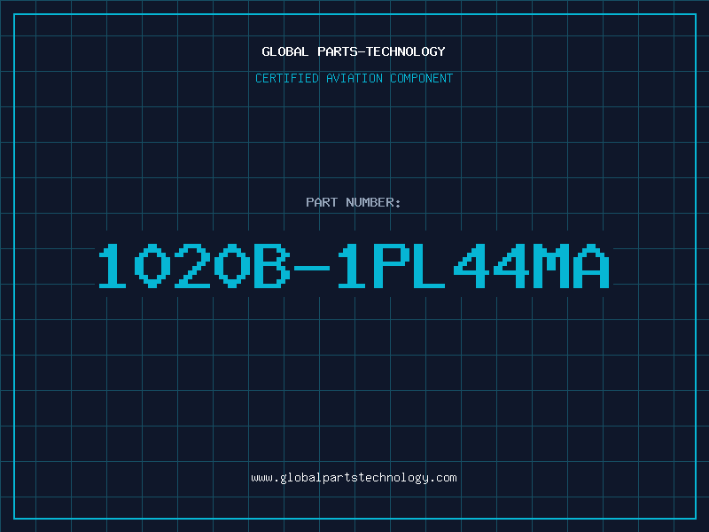 Aviation Part 1020B-1PL44MA