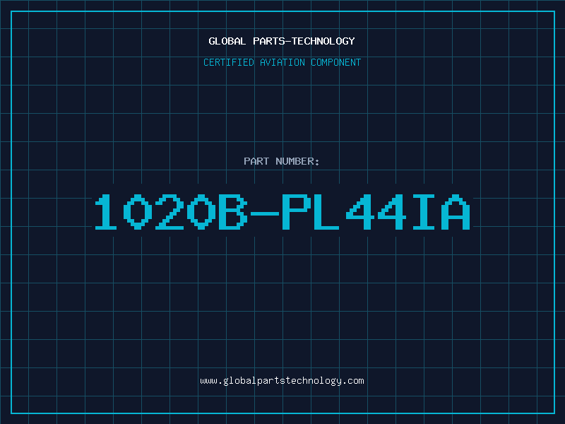 Aviation Part 1020B-PL44IA