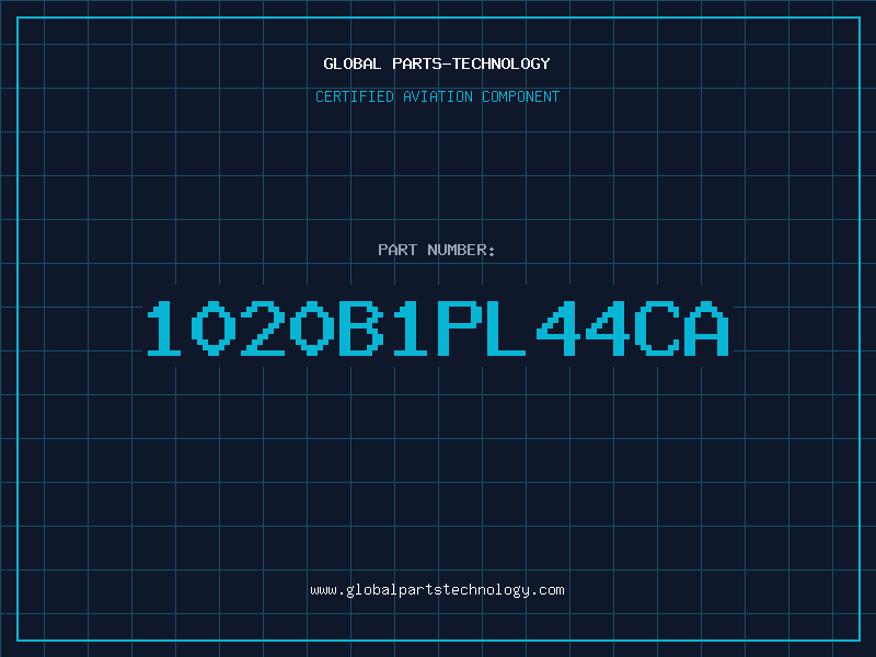 Aviation Part 1020B1PL44CA