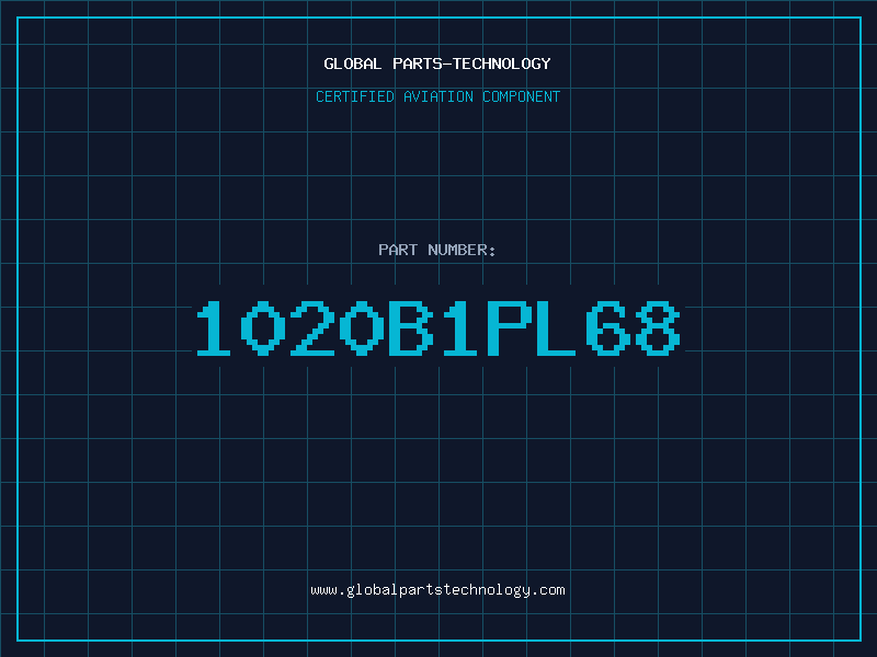 Aviation Part 1020B1PL68