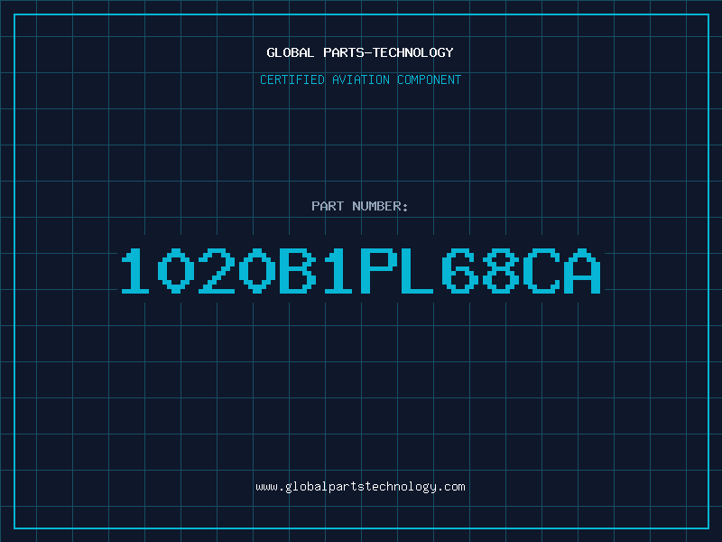 Aviation Part 1020B1PL68CA