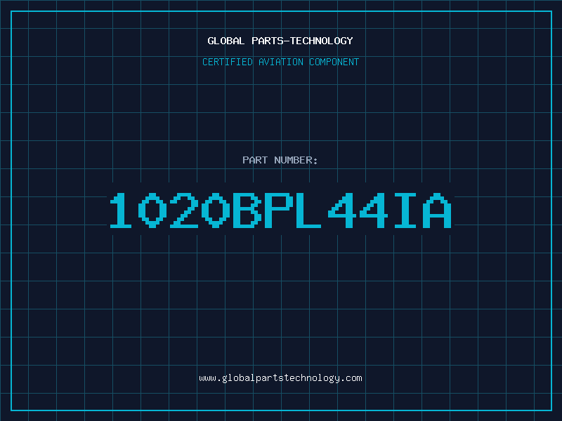 Aviation Part 1020BPL44IA