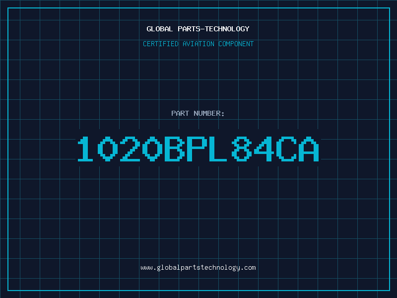 Aviation Part 1020BPL84CA