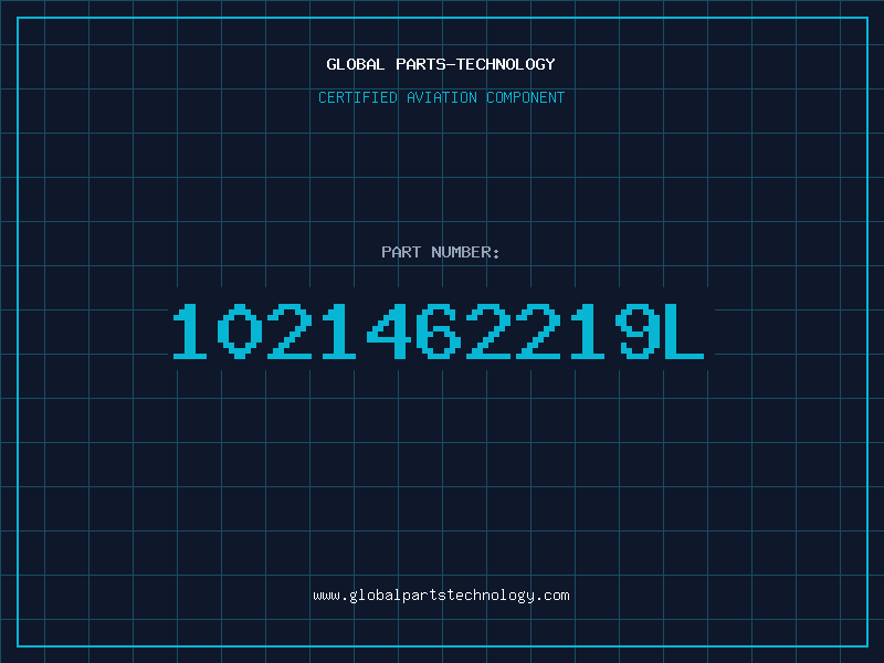 Aviation Part 1021462219L