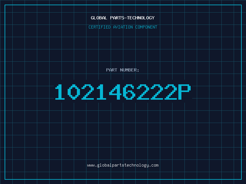 Aviation Part 102146222P