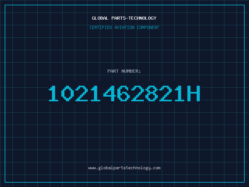 Aviation Part 1021462821H