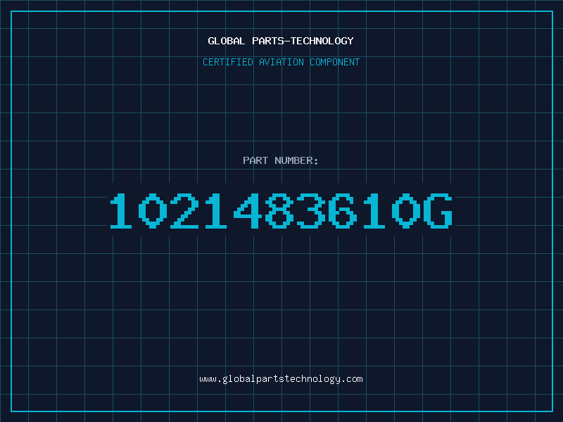 Aviation Part 1021483610G