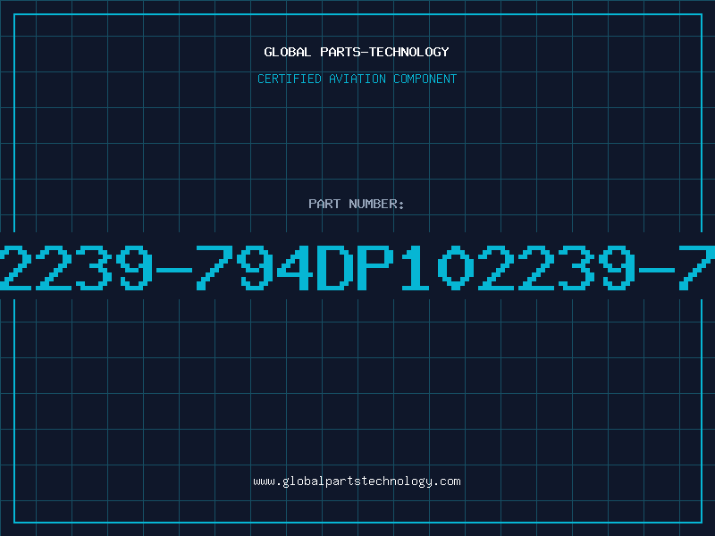 Aviation Part 102239-794DP102239-794