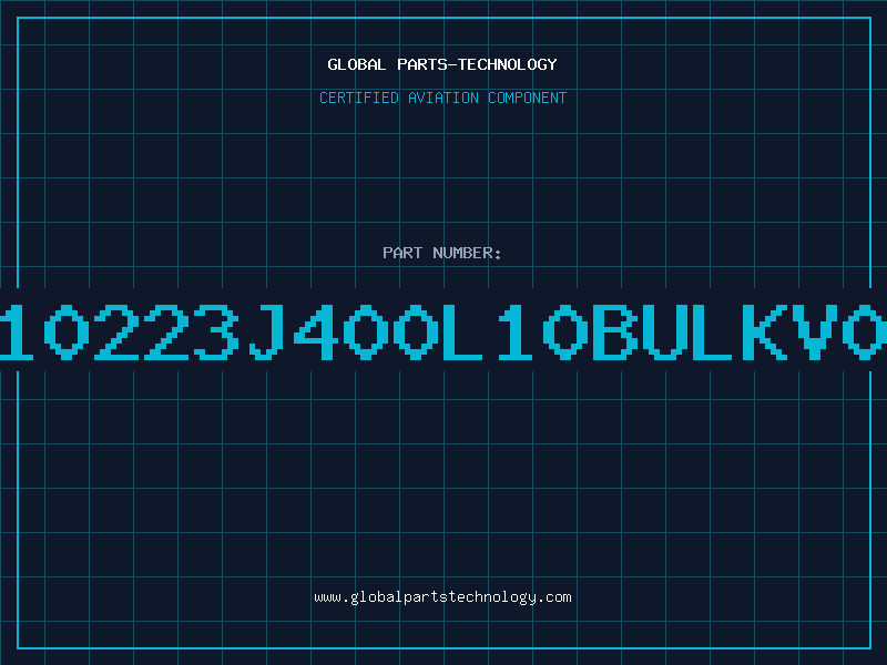 Aviation Part 10223J400L10BULKV0