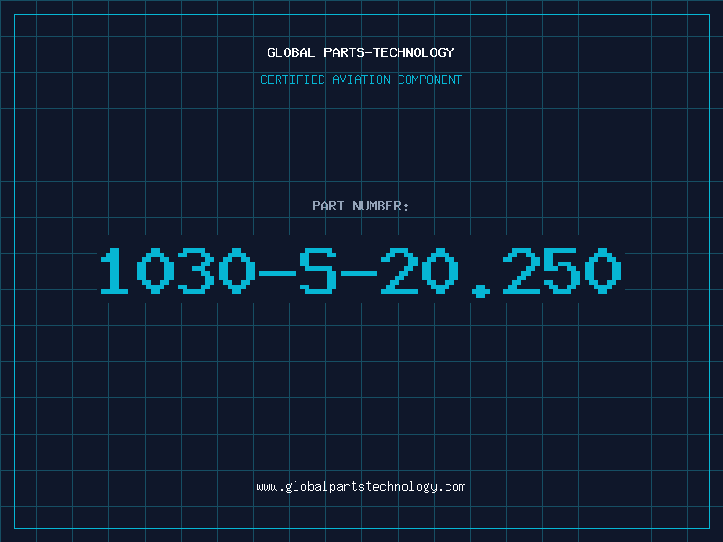 Aviation Part 1030-S-20.250