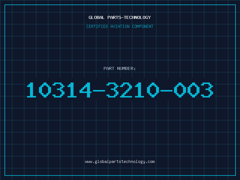 Aviation Part 10314-3210-003