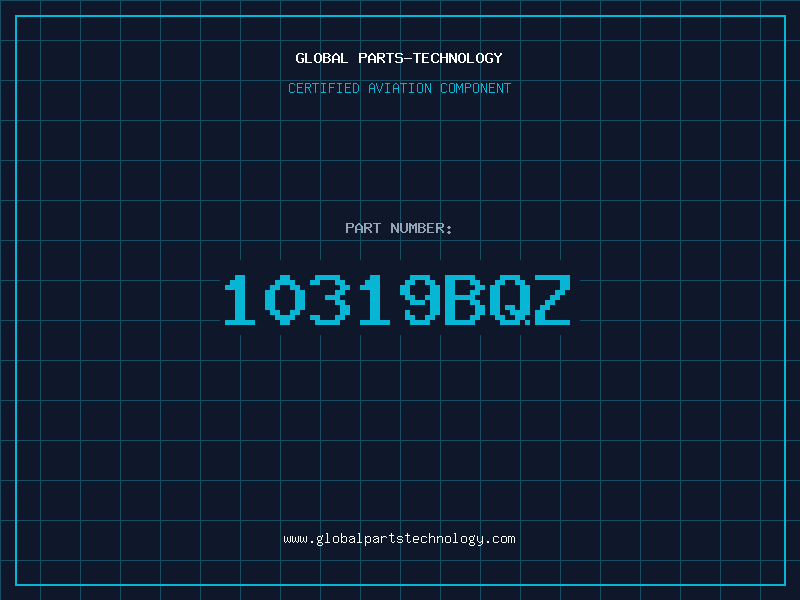 Aviation Part 10319BQZ
