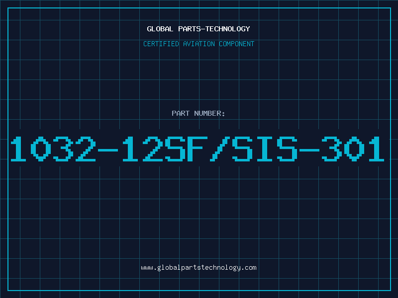 Aviation Part 1032-12SF/SIS-301