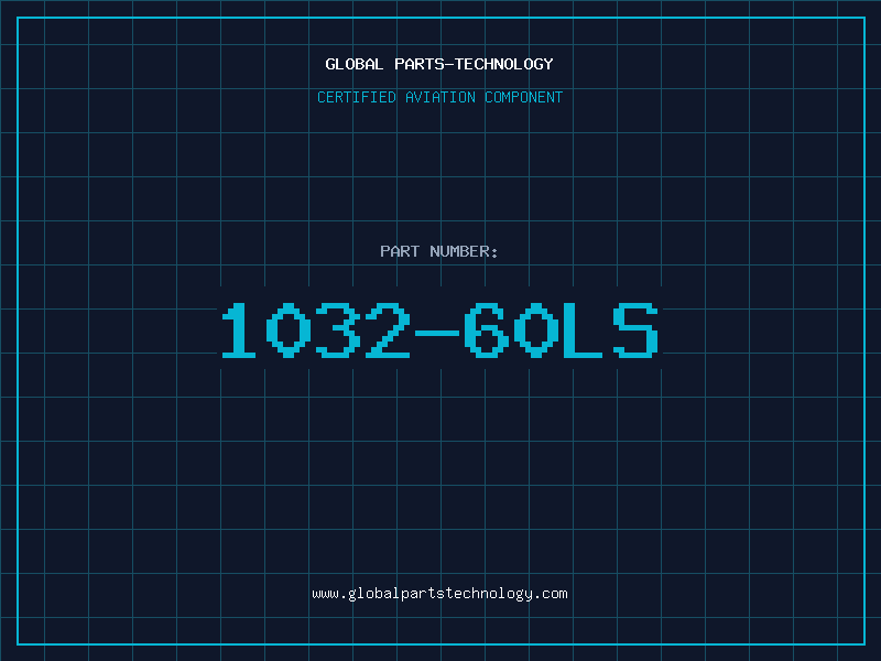 Aviation Part 1032-60LS